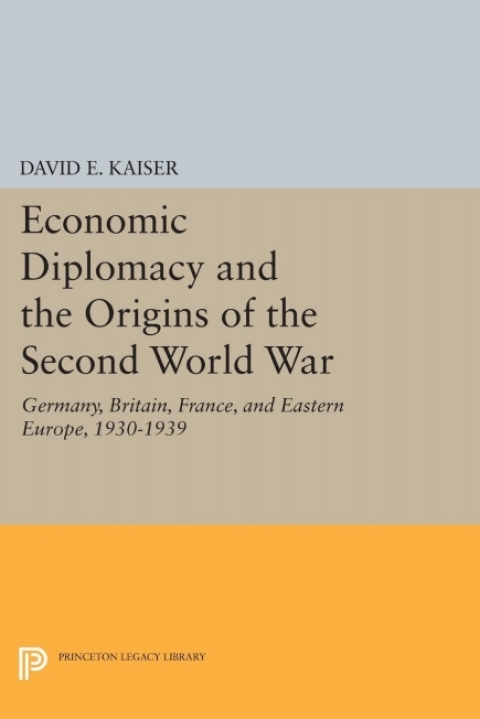 Cover image for book Economic Diplomacy and the Origins of the Second World War