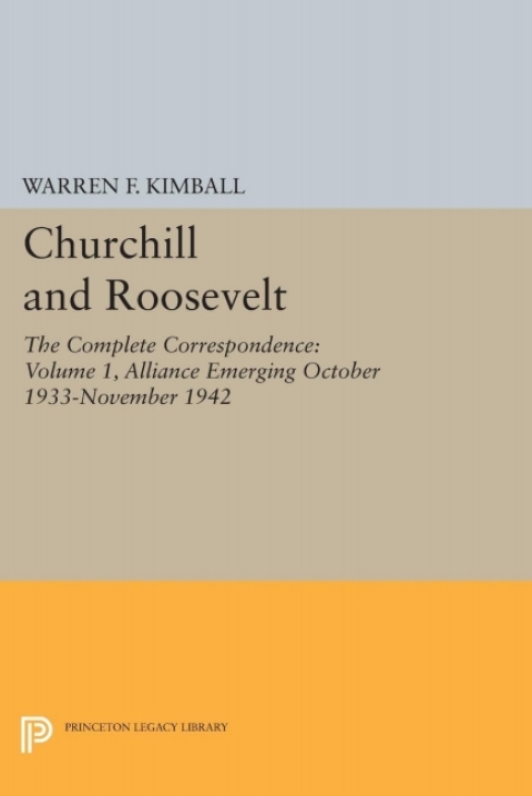 Cover image for book Churchill and Roosevelt, Volume 1