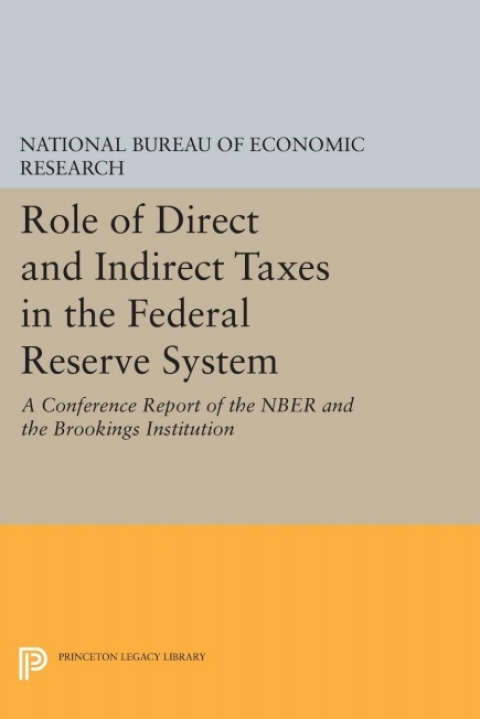 Cover image for book Role of Direct and Indirect Taxes in the Federal Reserve System