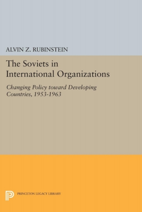 Cover image for book Soviets in International Organizations