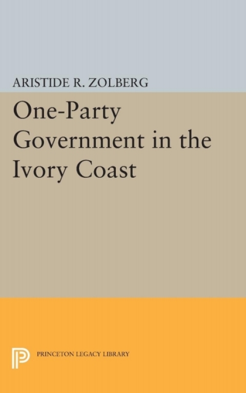 Cover image for book One-Party Government in the Ivory Coast