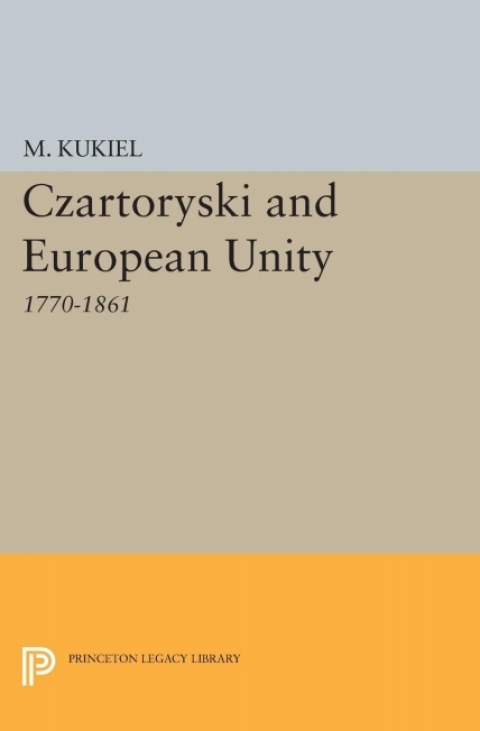 Cover image for book Czartoryski and European Unity