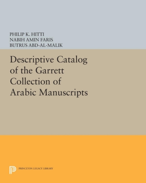 Cover image for book Descriptive Catalogue of the Garrett Collection