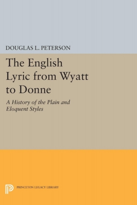 Cover image for book The English Lyric from Wyatt to Donne