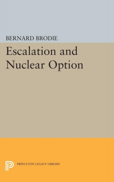 Cover image for book Escalation and Nuclear Option