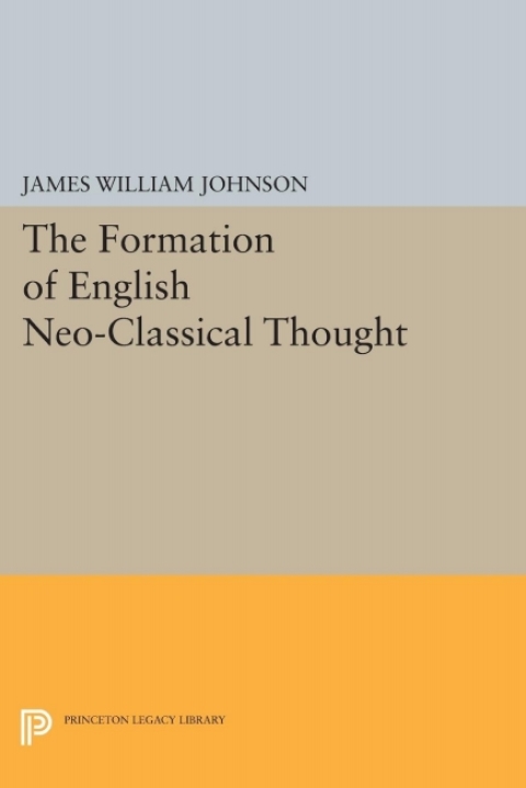 Cover image for book Formation of English Neo-Classical Thought