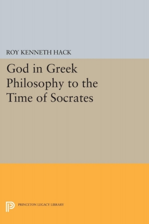 Cover image for book God in Greek Philosophy to the Time of Socrates