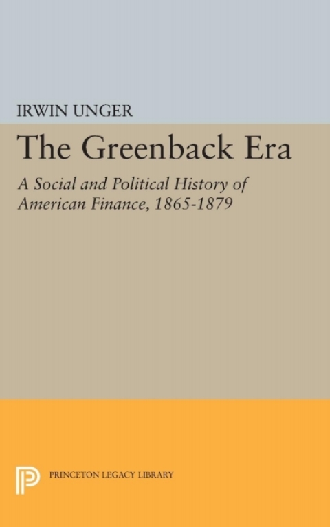 Cover image for book The Greenback Era