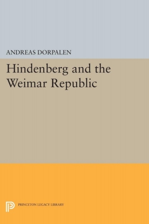 Cover image for book Hindenberg and the Weimar Republic