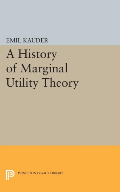 Cover image for book History of Marginal Utility Theory