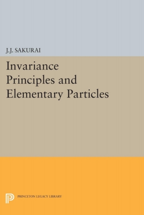 Cover image for book Invariance Principles and Elementary Particles