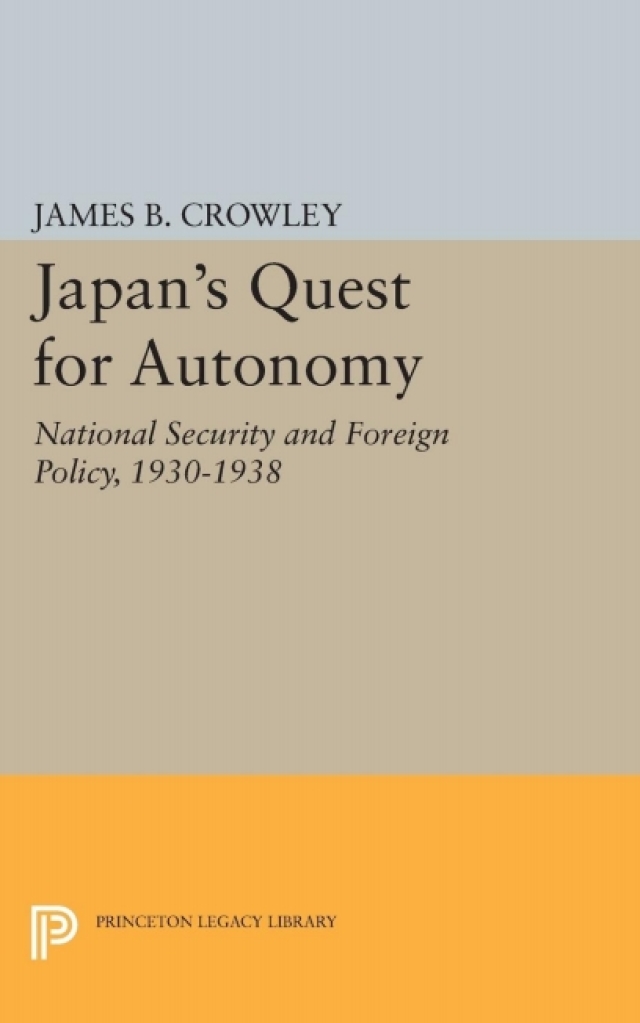 Japan's Quest for Autonomy