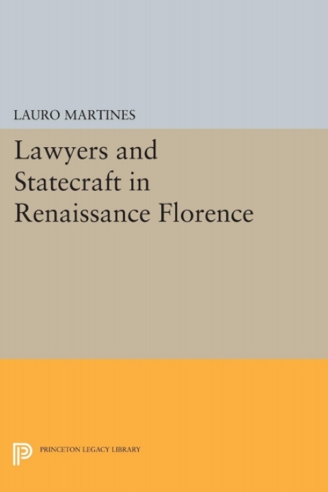 Cover image for book Lawyers and Statecraft in Renaissance Florence