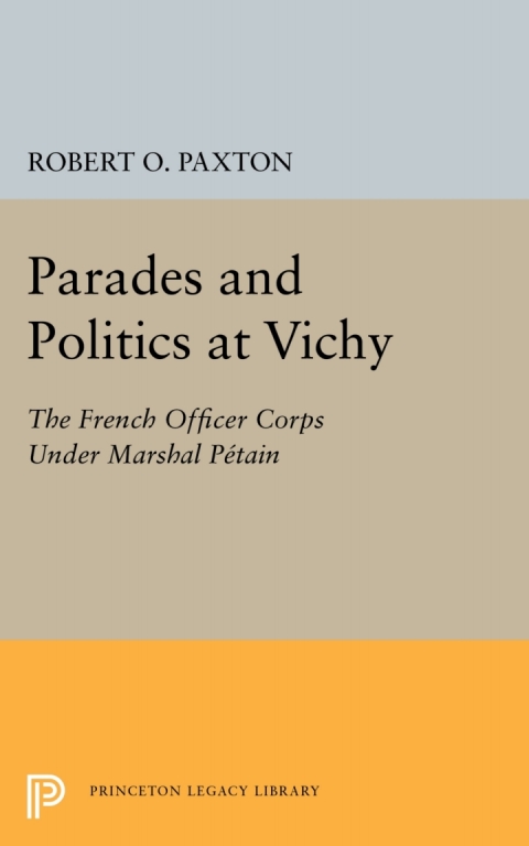 Cover image for book Parades and Politics at Vichy