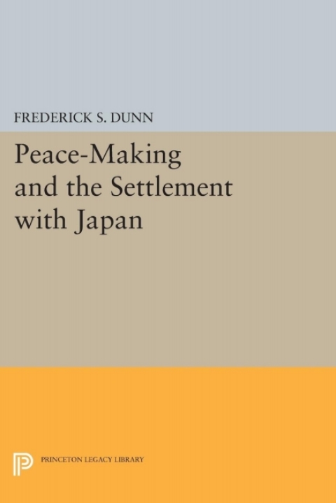 Cover image for book Peace-Making and the Settlement with Japan