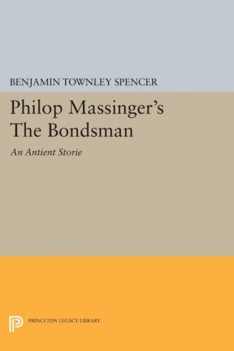 Cover image for book Philop Massinger's The Bondsman