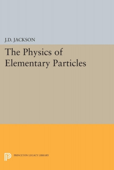 Cover image for book Physics of Elementary Particles