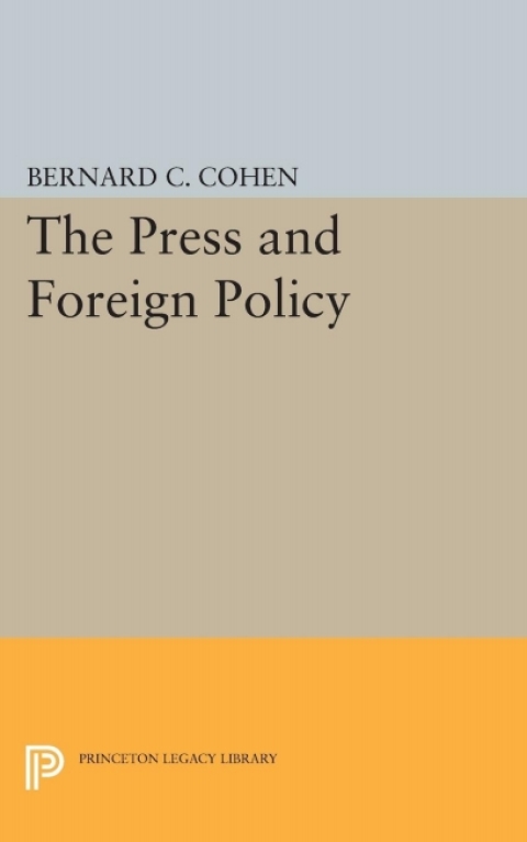 Cover image for book Press and Foreign Policy