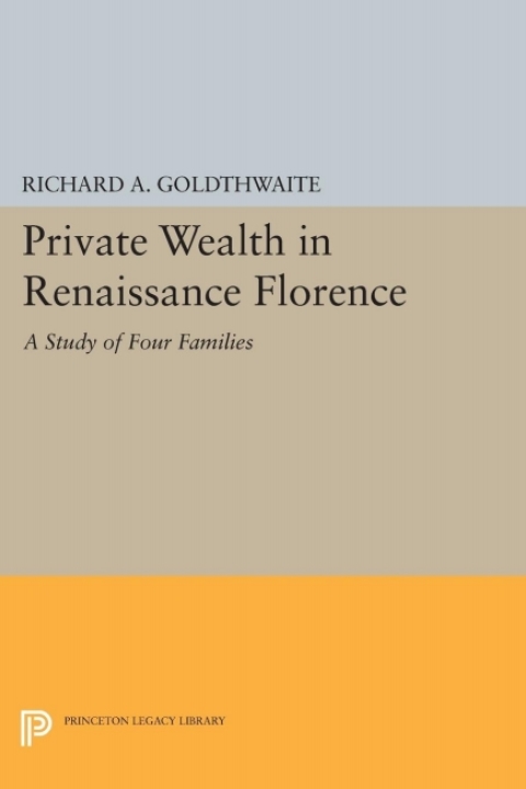 Cover image for book Private Wealth in Renaissance Florence