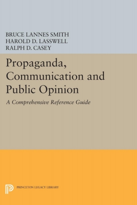 Propaganda, Communication and Public Opinion 