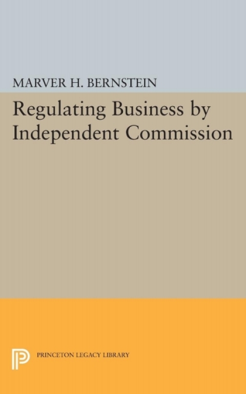 Cover image for book Regulating Business by Independent Commission