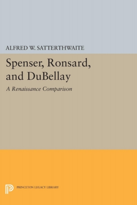 Cover image for book Spenser, Ronsard, and DuBellay