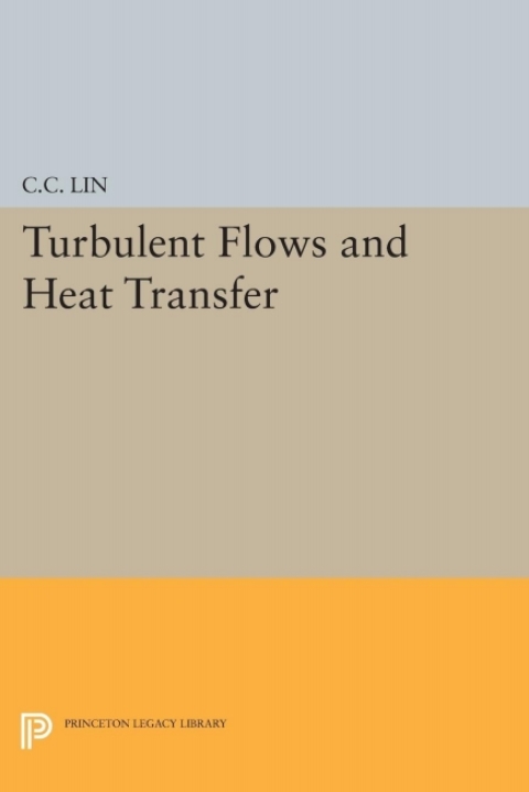 Cover image for book Turbulent Flows and Heat Transfer