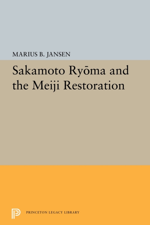 Cover image for book Sakamato Ryoma and the Meiji Restoration