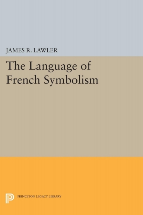 The Language of French Symbolism 