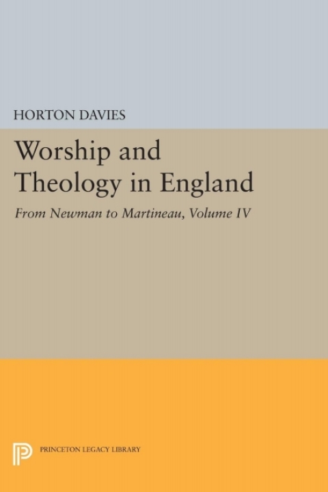 Cover image for book Worship and Theology in England, Volume IV
