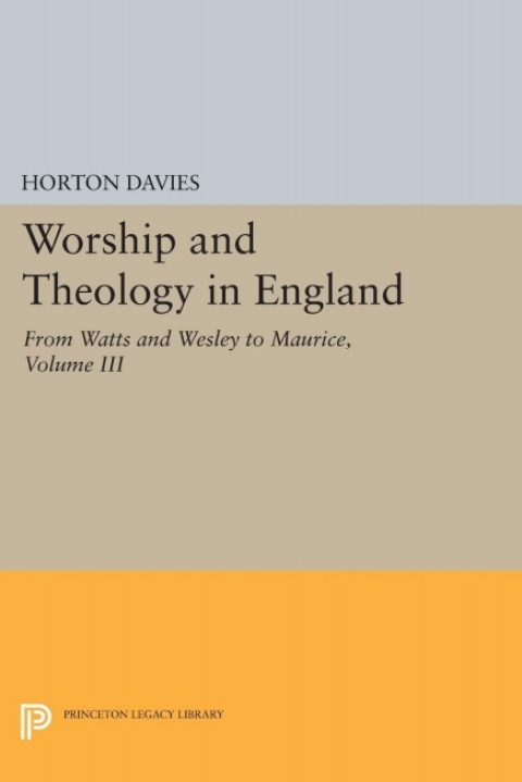Cover image for book Worship and Theology in England, Volume III
