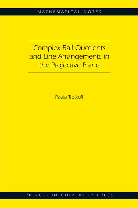 Cover image for book Complex Ball Quotients and Line Arrangements in the Projective Plane