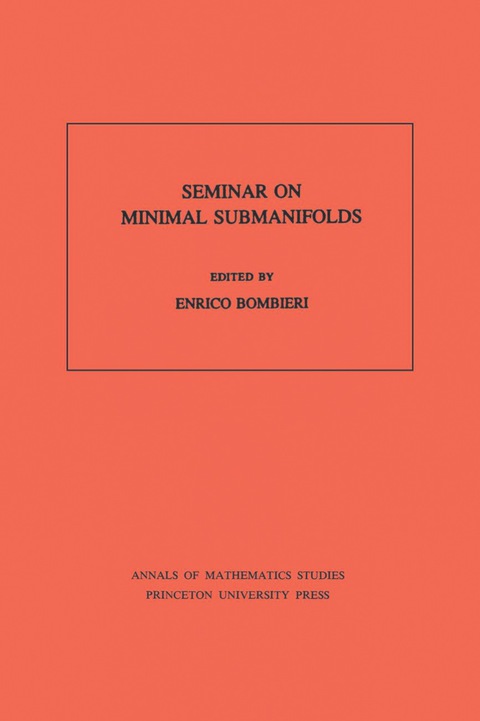 Cover image for book Seminar On Minimal Submanifolds