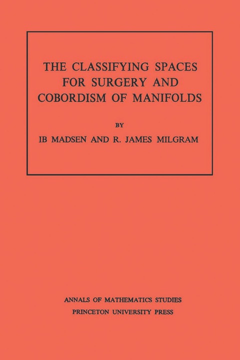 Cover image for book Classifying Spaces for Surgery and Corbordism of Manifolds