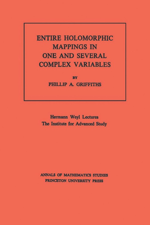 Cover image for book Entire Holomorphic Mappings in One and Several Complex Variables