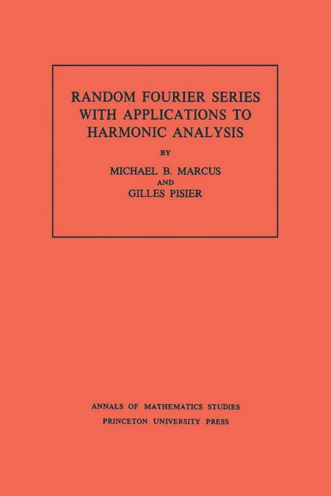 Cover image for book Random Fourier Series with Applications to Harmonic Analysis