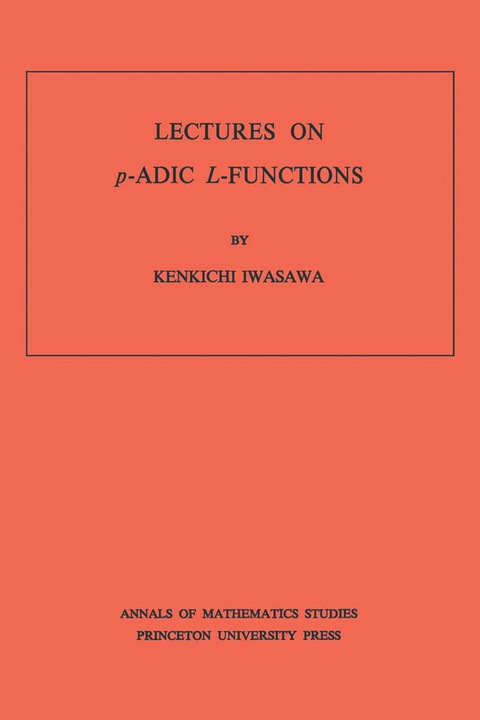 Cover image for book Lectures on P-Adic L-Functions