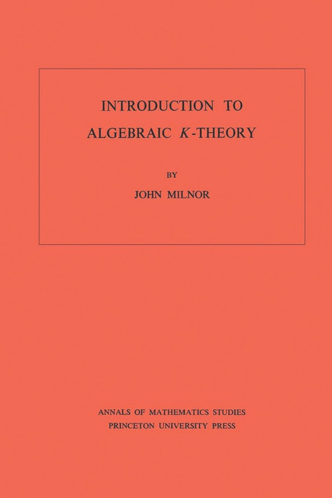 Cover image for book Introduction to Algebraic K-Theory