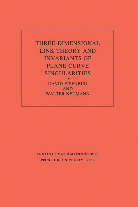 Cover image for book Three-Dimensional Link Theory and Invariants of Plane Curve Singularities