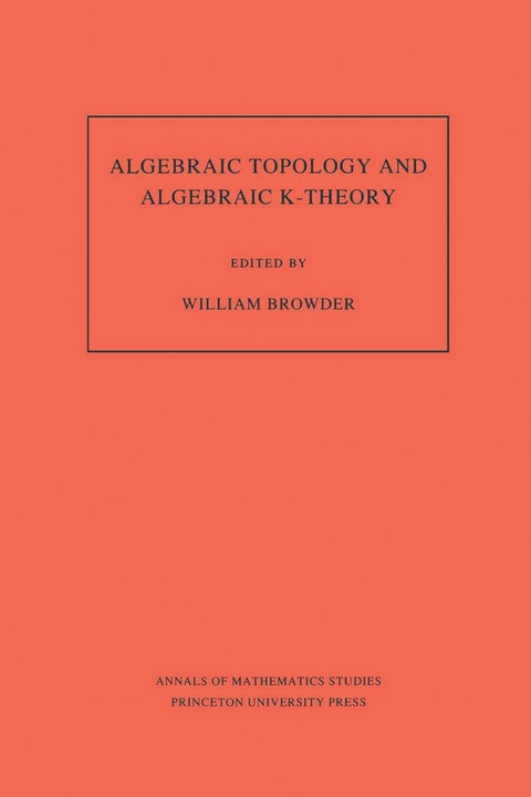Cover image for book Algebraic Topology and Algebraic K-Theory