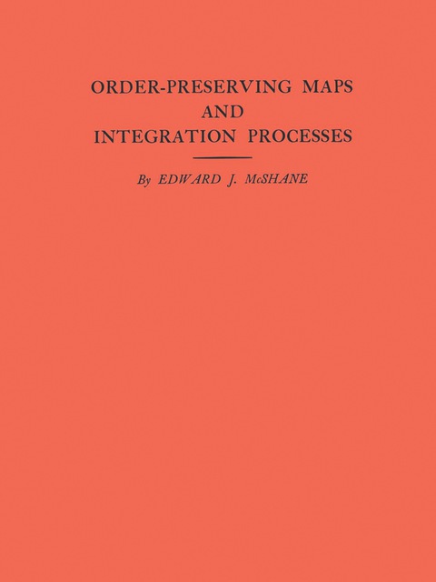 Cover image for book Order-Preserving Maps and Integration Processes