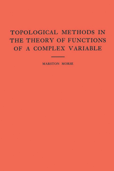 Cover image for book Topological Methods in the Theory of Functions of a Complex Variable