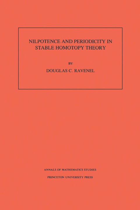 Cover image for book Nilpotence and Periodicity in Stable Homotopy Theory