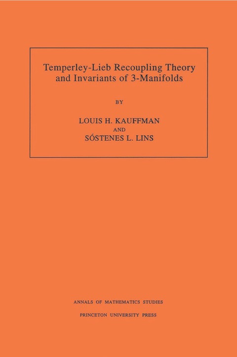 Cover image for book Temperley-Lieb Recoupling Theory and Invariants of 3-Manifolds