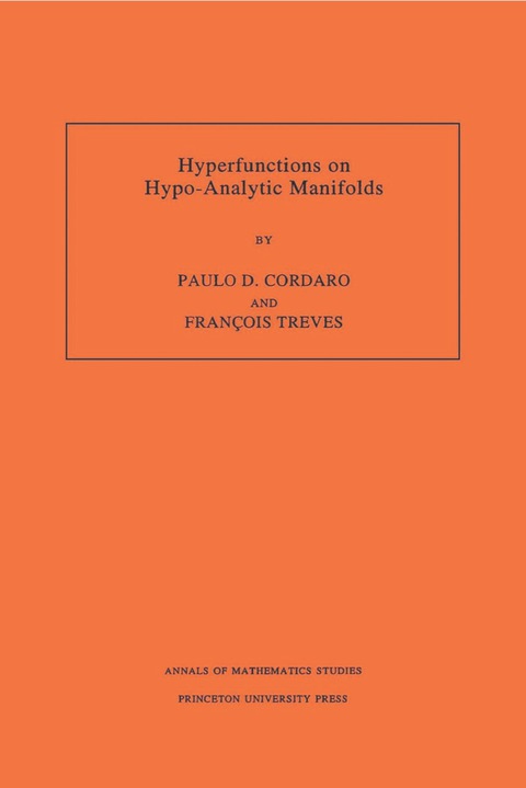 Cover image for book Hyperfunctions on Hypo-Analytic Manifolds