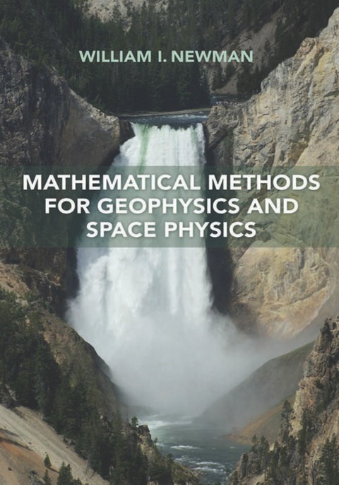 Cover image for book Mathematical Methods for Geophysics and Space Physics