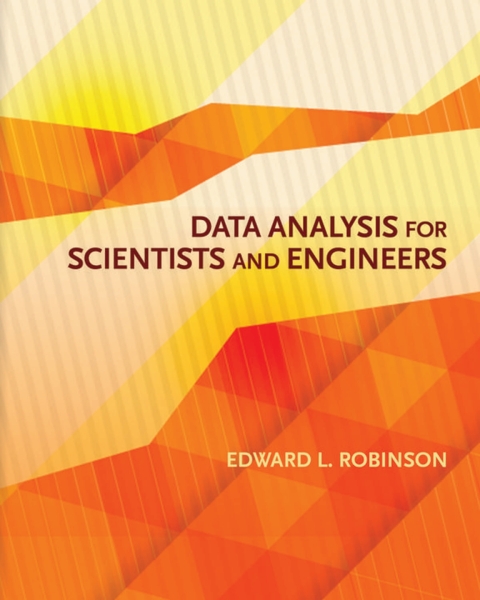Data Analysis for Scientists and Engineers 