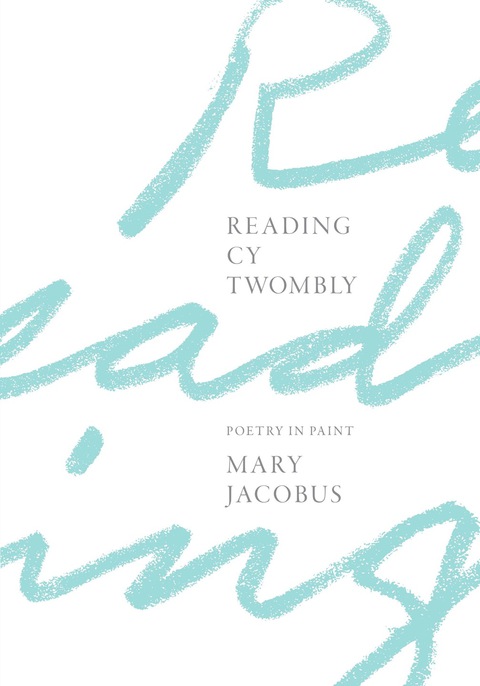 Cover image for book Reading Cy Twombly
