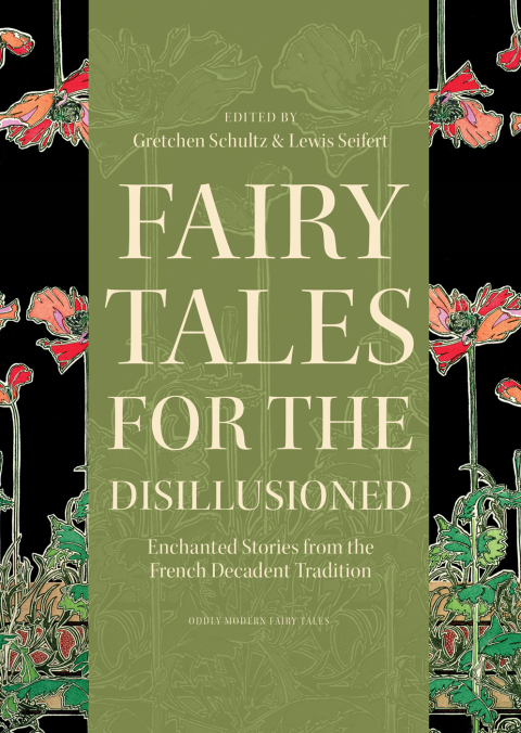Cover image for book Fairy Tales for the Disillusioned
