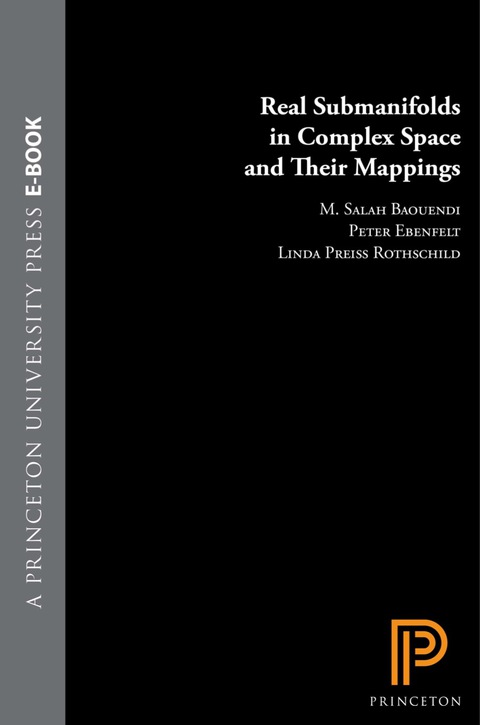Cover image for book Real Submanifolds in Complex Space and Their Mappings
